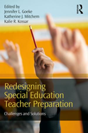 Cover of the book Redesigning Special Education Teacher Preparation by Susan Deacy