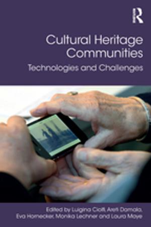 Cover of the book Cultural Heritage Communities by Phil Chamberlain