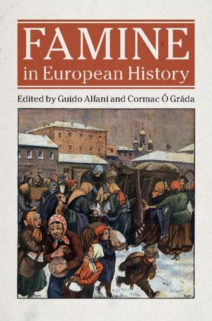 Cover of the book Famine in European History by Virginia Yip, Stephen Matthews