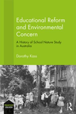 Cover of the book Educational Reform and Environmental Concern by Kimmett Edgar, Ian O'Donnell, Carol Martin