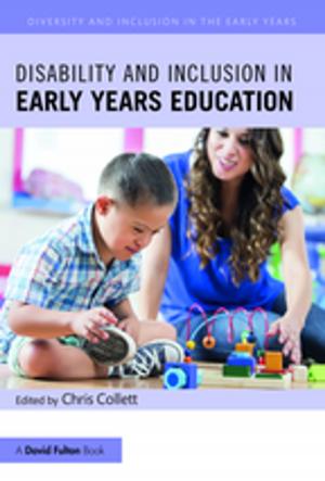 Cover of the book Disability and Inclusion in Early Years Education by Anthony DiFilippo