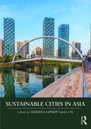 Cover of the book Sustainable Cities in Asia by Fred Newman, Lois Holzman