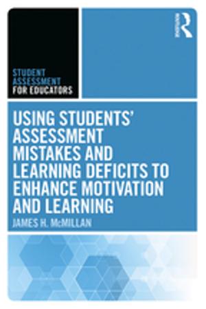 Cover of Using Students' Assessment Mistakes and Learning Deficits to Enhance Motivation and Learning