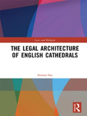 Book cover of The Legal Architecture of English Cathedrals