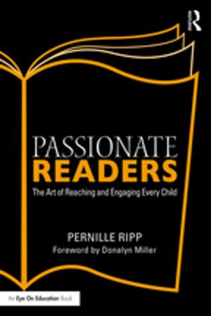 Cover of the book Passionate Readers by Nicholas Addison, Lesley Burgess, John Steers, Jane Trowell