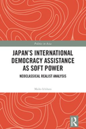 Cover of the book Japan's International Democracy Assistance as Soft Power by David Pearce