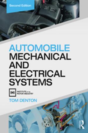 Cover of the book Automobile Mechanical and Electrical Systems by Arup Bose, Monika Bhattacharjee