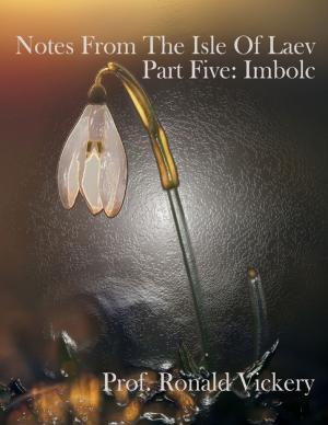 Book cover of Notes from the Isle of Laev, Part Five: Imbolc