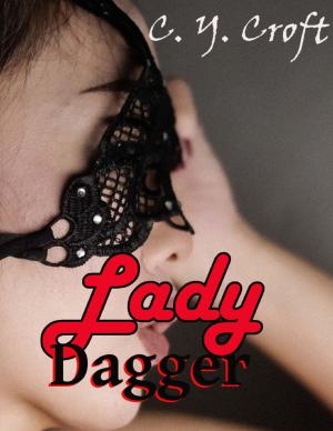 Cover of the book Lady Dagger by Chris Morningforest, Rebecca Raymond