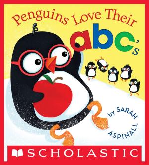 Cover of the book Penguins Love Their abc's by Amy Parker