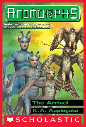 Book cover of The Arrival (Animorphs #38)