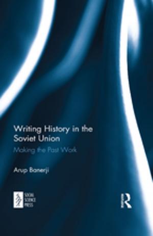 Cover of the book Writing History in the Soviet Union by G Schlesinger