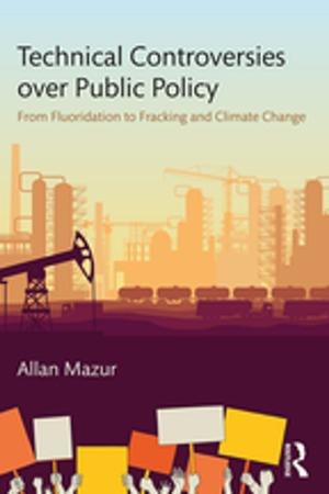 bigCover of the book Technical Controversies over Public Policy by 