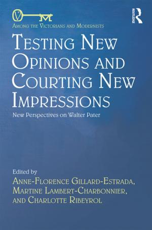 Cover of the book Testing New Opinions and Courting New Impressions by Robert W. Firestone, Lisa Firestone, Joyce Catlett