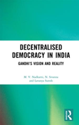 Cover of the book Decentralised Democracy in India by Geoffrey Allen Pigman