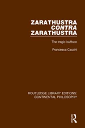 Cover of the book Zarathustra Contra Zarathustra by Paul Barker, Maria Huesca