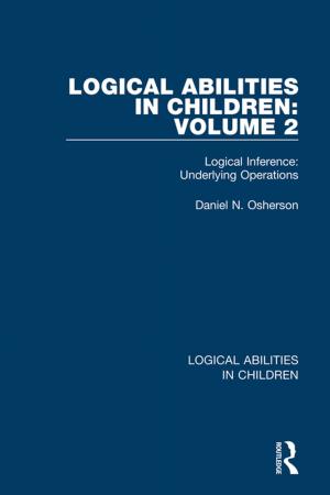 Cover of the book Logical Abilities in Children: Volume 2 by Zhongguo Jindai Shi, Douglas R. Reynolds