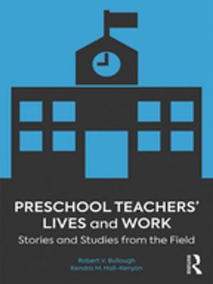 Cover of the book Preschool Teachers’ Lives and Work by Aurelia George Mulgan