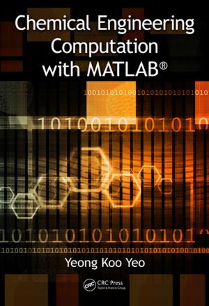 Cover of the book Chemical Engineering Computation with MATLAB® by Masanobu Taniguchi, Hiroshi Shiraishi, Junichi Hirukawa, Hiroko Kato Solvang, Takashi Yamashita