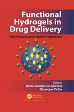 Cover of the book Functional Hydrogels in Drug Delivery by R.A. Mackay, W. Henderson