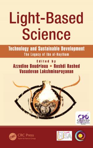 Cover of the book Light-Based Science by Jana Švorcová, Anton Markoš