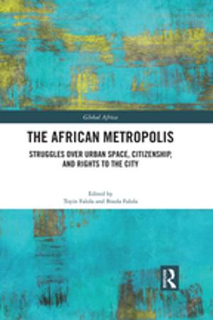 Cover of the book The African Metropolis by Óscar A. Alfonso Roa