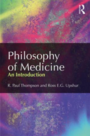 Cover of the book Philosophy of Medicine by Sandra Waddock, Charles Bodwell