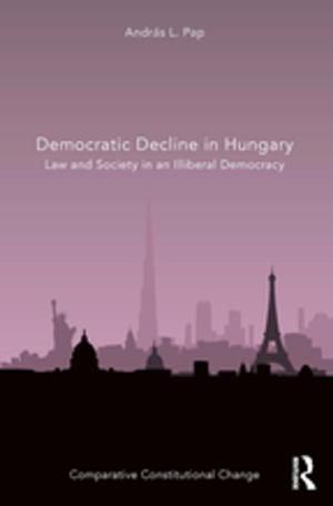 Cover of the book Democratic Decline in Hungary by Stephen Mulhall