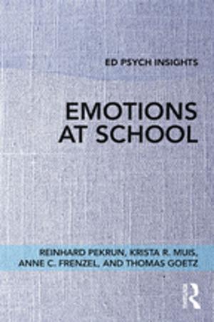 Cover of the book Emotions at School by Ivo Burum, Stephen Quinn
