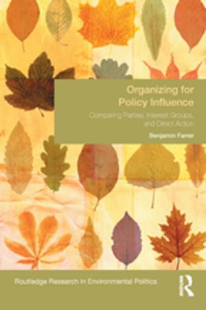 Cover of the book Organizing for Policy Influence by Wilbert M. Gesler, Robin A. Kearns