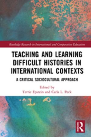 Cover of the book Teaching and Learning Difficult Histories in International Contexts by Jelena Todorovic