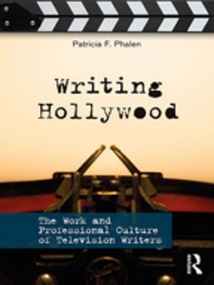 Cover of the book Writing Hollywood by Niels I. Meyer, Peter Hjuler Jensen, Niels Gylling Mortensen, Flemming Oster