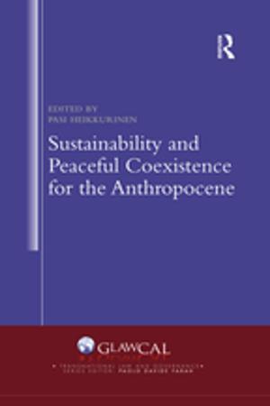 Cover of the book Sustainability and Peaceful Coexistence for the Anthropocene by Martin Fleishman