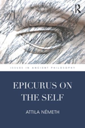 Cover of the book Epicurus on the Self by Alan J. Parkin