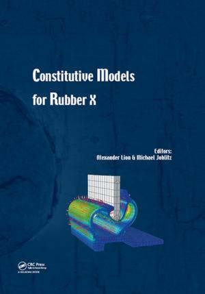 Cover of the book Constitutive Models for Rubber X by Piotr Kokoszka, Matthew Reimherr