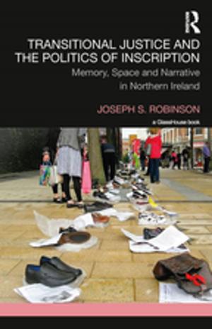 Cover of Transitional Justice and the Politics of Inscription