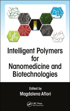 Cover of the book Intelligent Polymers for Nanomedicine and Biotechnologies by Wilfred Stein