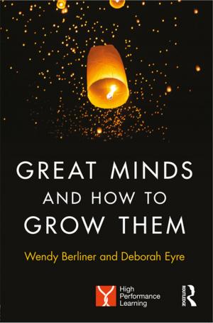 Book cover of Great Minds and How to Grow Them