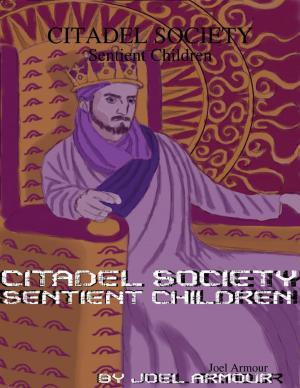 Book cover of Citadel Society: Sentient Children