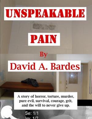 Cover of the book Unspeakable Pain by Live Love Laugh Ranting