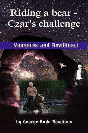 Book cover of Riding a Bear: Czar's Challenge