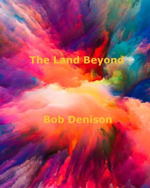 Cover of the book The Land Beyond by Peter David