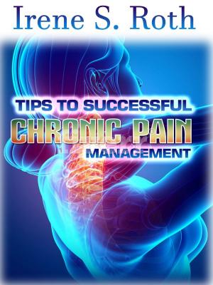 Book cover of Tips to Successful Chronic Pain Management