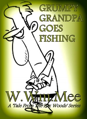 Cover of Grumpy Grandpa Goes Fishing