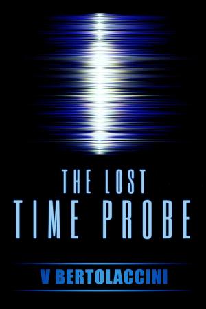 bigCover of the book The Lost Time Probe by 