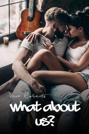 Cover of the book What About Us? by Vera Roberts