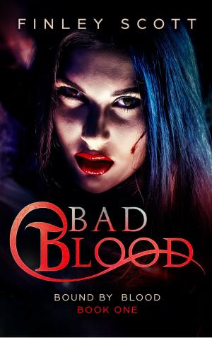 Cover of the book Bad Blood by Lacey St. Sin