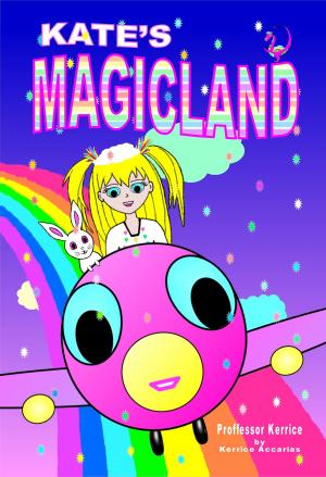 Book cover of Kate's MagicLand