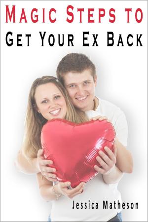 Book cover of Magic Steps To Get Your Ex Back