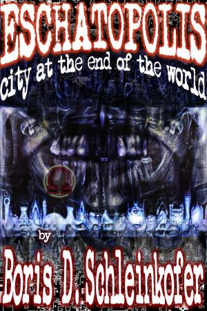 Cover of the book Eschatopolis by David Shanahan